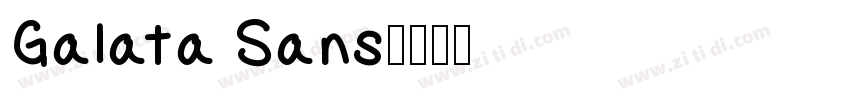 Galata Sans字体转换